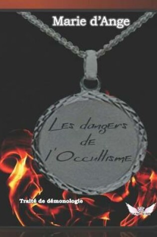 Cover of Les dangers de l'occultisme