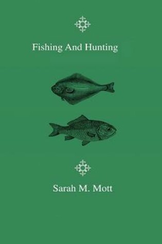 Cover of Fishing And Hunting