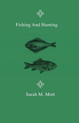 Book cover for Fishing And Hunting