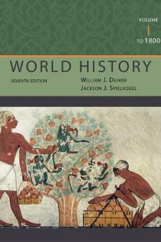 Cover of World History, Volume I: To 1800