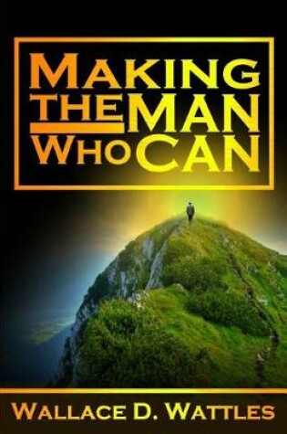 Cover of Making the Man Who Can