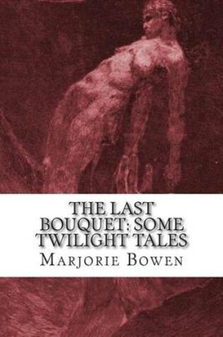 Cover of The Last Bouquet