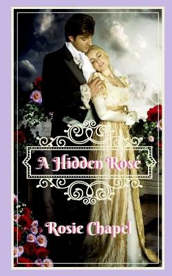 Book cover for A hidden rose