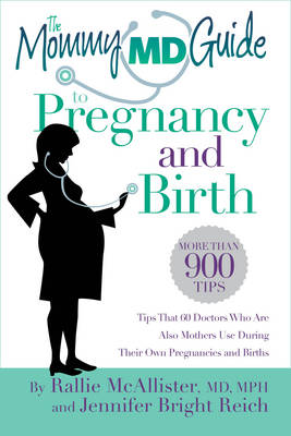Book cover for The Mommy MD Guide to Pregnancy and Birth