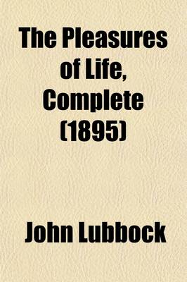 Book cover for The Pleasures of Life, Complete