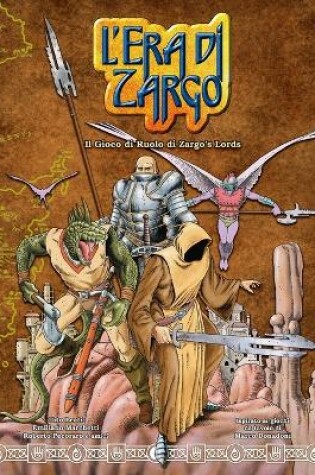 Cover of L'Era Di Zargo, Il Gioco Di Ruolo Di Zargo's Lords