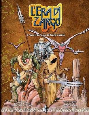 Book cover for L'Era Di Zargo, Il Gioco Di Ruolo Di Zargo's Lords