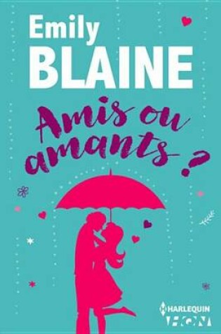 Cover of Amis Ou Amants ?