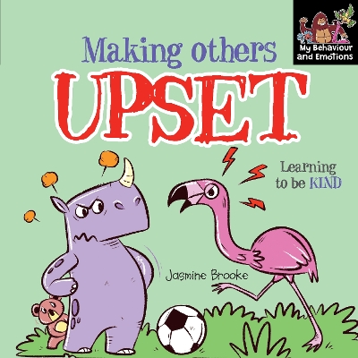 Book cover for Making others upset and Learning to be Kind