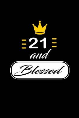 Book cover for 21 and Blessed