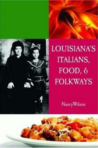 Cover of Louisiana's Italians, Food, Recipes and Folkways