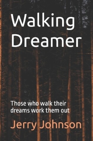 Cover of Walking Dreamer