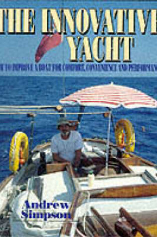 Cover of The Innovative Yacht