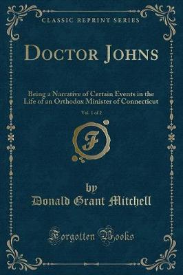 Book cover for Doctor Johns, Vol. 1 of 2