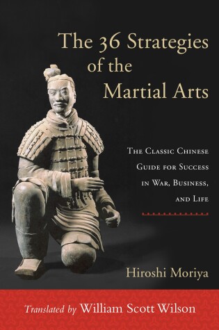Cover of The 36 Strategies of the Martial Arts