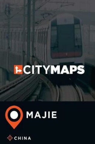 Cover of City Maps Majie China