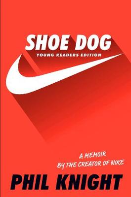 Book cover for Shoe Dog (Young Readers Edition)