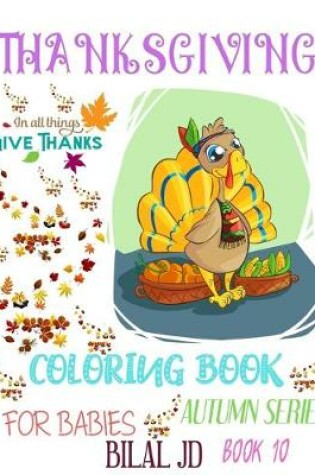Cover of Thanksgiving Coloring Book for Babies