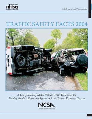 Book cover for Traffic Safety Facts 2004