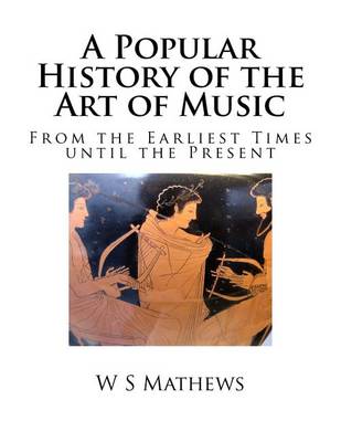 Book cover for A Popular History of the Art of Music