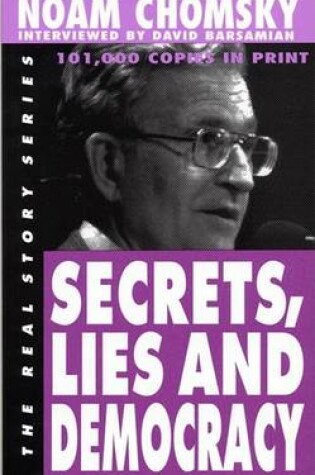 Cover of Secrets, Lies and Democracy