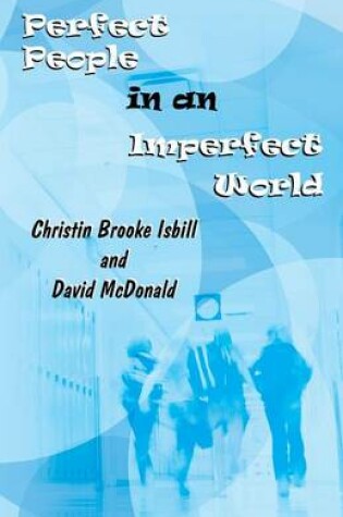 Cover of Perfect People in an Imperfect World