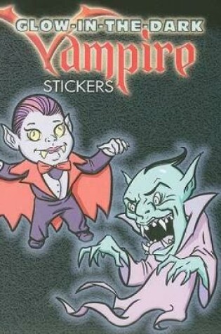 Cover of Glow-In-The-Dark Vampire Stickers