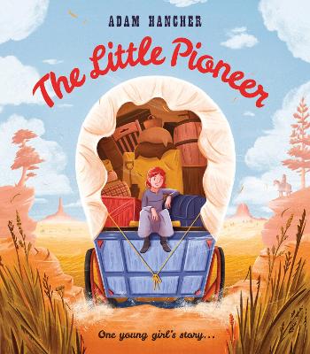 Book cover for The  Little Pioneer