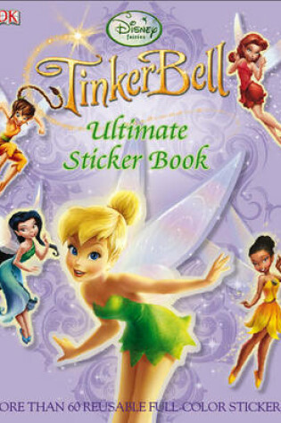 Cover of Tinker Bell Ultimate Sticker Book