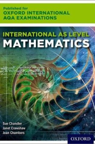 Cover of Oxford International AQA Examinations: International AS Level Mathematics