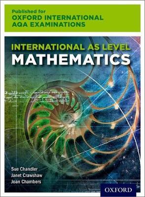 Book cover for Oxford International AQA Examinations: International AS Level Mathematics