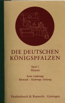 Cover of Die Deutschen Konigspfalzen. Lieferung 1,1