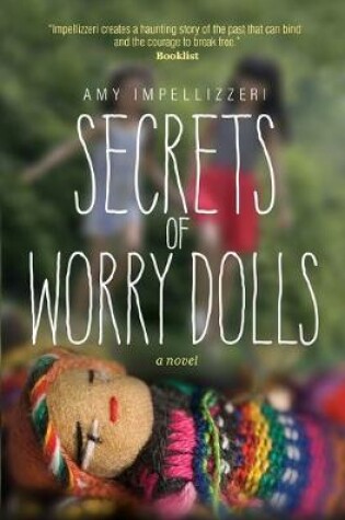 Cover of Secrets of Worry Dolls