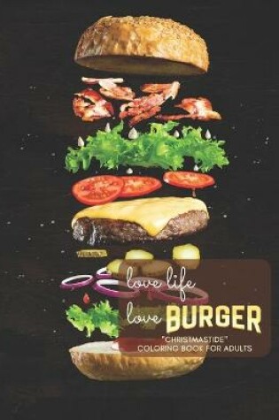 Cover of Love Life Love Burger