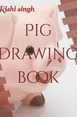 Cover of Pig drawing book