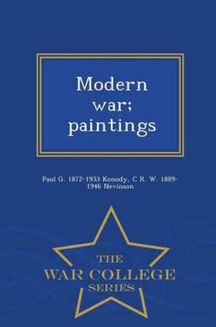 Cover of Modern War; Paintings - War College Series