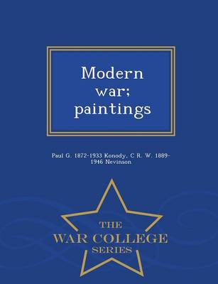 Book cover for Modern War; Paintings - War College Series