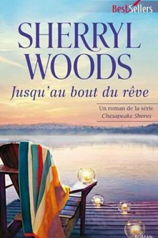 Cover of Jusqu'au Bout Du Reve