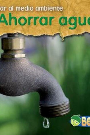 Cover of Ahorrar Agua