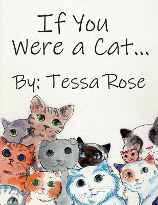 Book cover for If You Were a Cat...