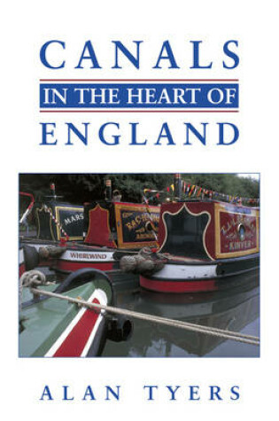 Cover of Canals in the Heart of England