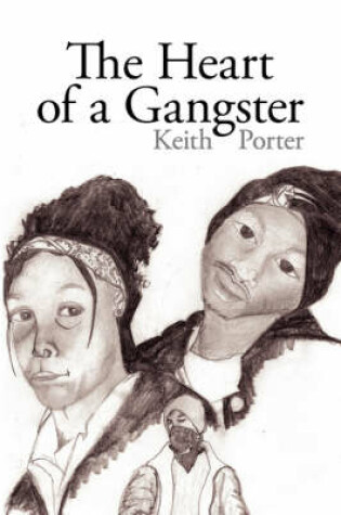 Cover of The Heart of a Gangster