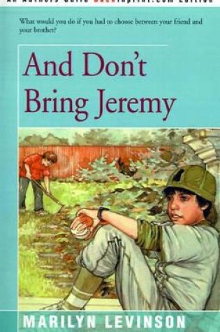 Cover of And Don't Bring Jeremy