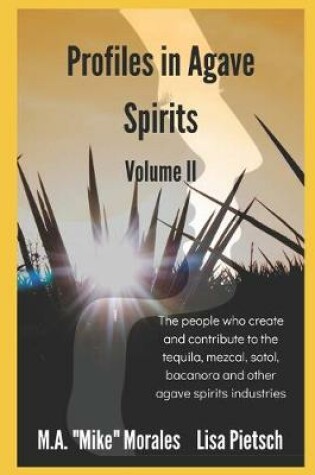 Cover of Profiles in Agave Spirits