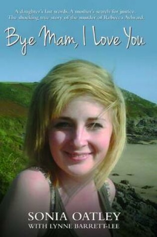 Cover of Bye Mam, I Love You
