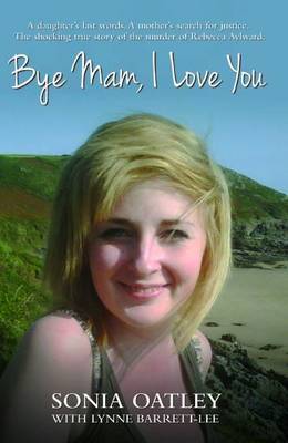 Book cover for Bye Mam, I Love You