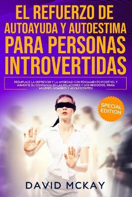 Book cover for El refuerzo de la Autoayuda y la Autoestima para personas introvertidas