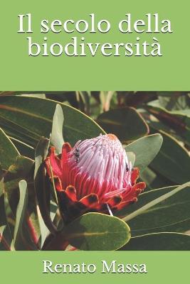 Book cover for Il secolo della biodiversità