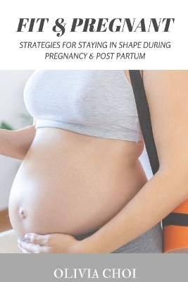 Book cover for Pregnant & Fit