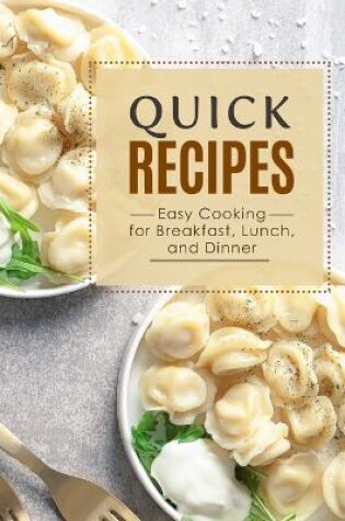 Cover of Quick Recipes